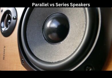 Parallel vs Series Speakers